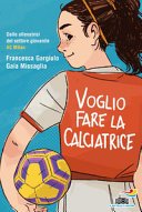 Copertina di Voglio fare la calciatrice