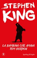 Copertina di La bambina che amava Tom Gordon