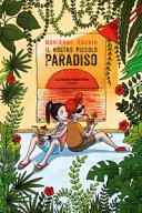 Copertina di Il nostro piccolo paradiso