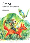 Copertina di Ortica : guida all'ascolto della natura selvatica