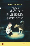 Copertina di Storia di un signore piccolo piccolo