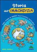 Copertina di Storia dell'immondizia : dagli avanzi di mammut alla plastica riciclabile