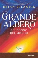 Copertina di Grande albero e il sogno del mondo