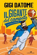 Copertina di Il gigante del campetto
